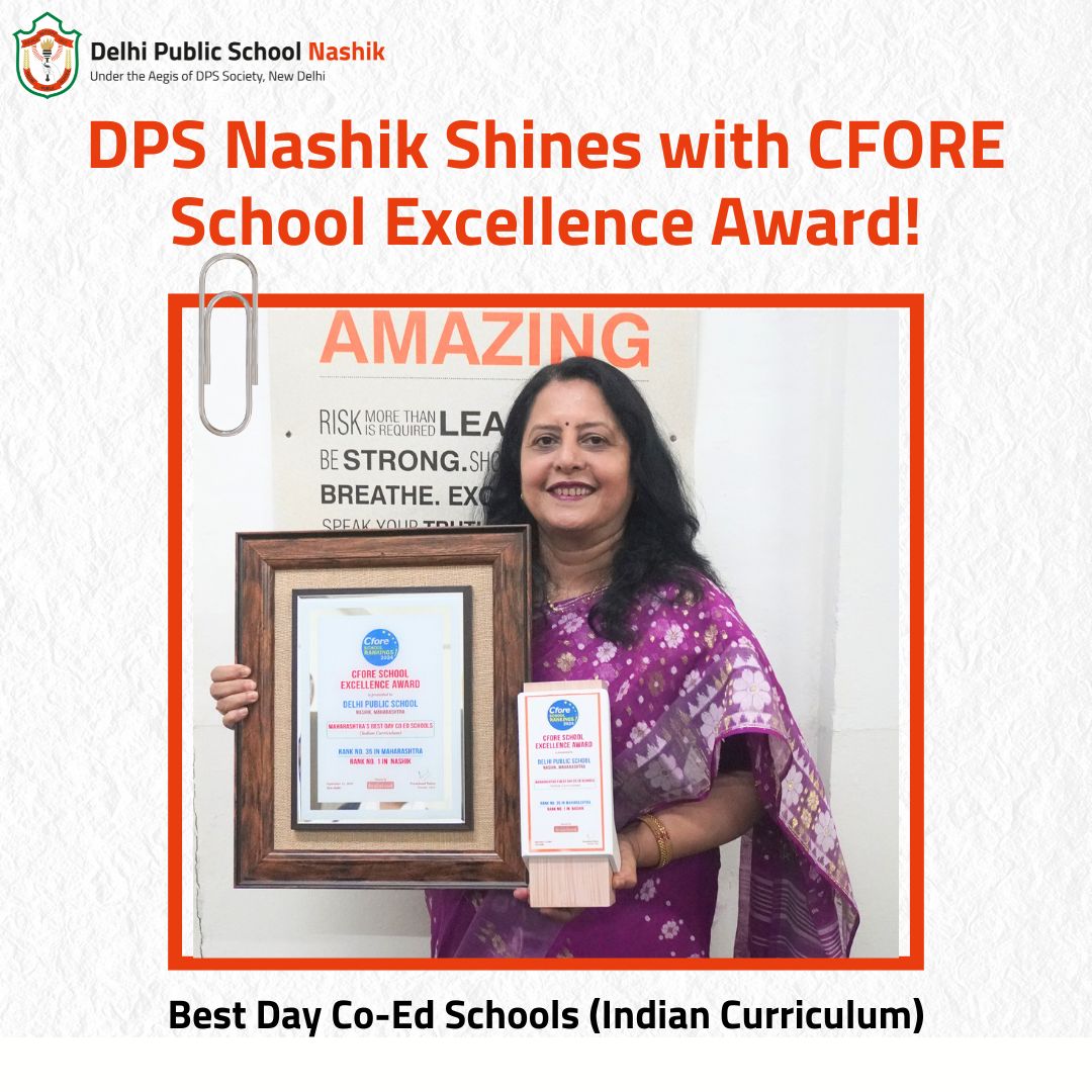 DPS Nashik Shines with CFORE School Excellence Award!